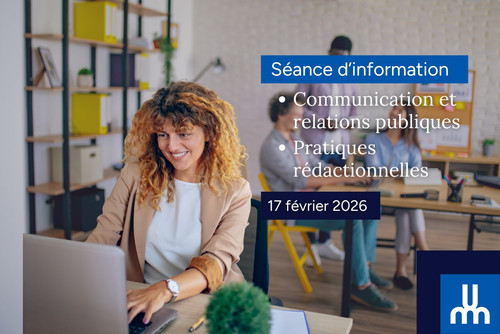 Séance d’information – Pratiques rédactionnelles + Communication et relations publiques